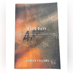 4,000 Days My Life and Survival in a Bangkok Prison Softcover book